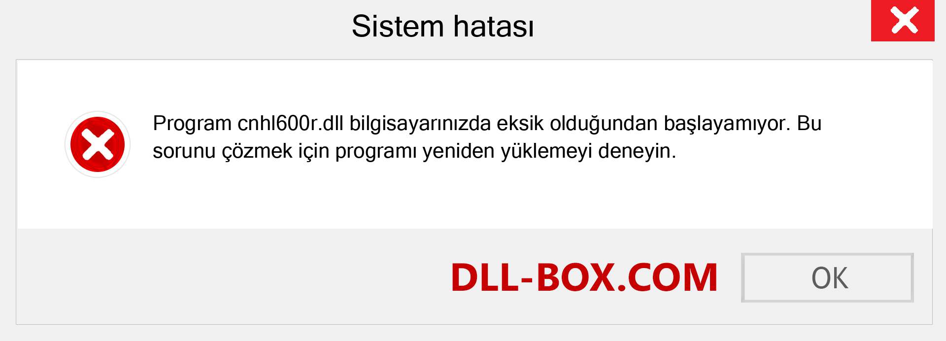 cnhl600r.dll dosyası eksik mi? Windows 7, 8, 10 için İndirin - Windows'ta cnhl600r dll Eksik Hatasını Düzeltin, fotoğraflar, resimler